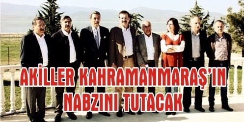 Akil Adamlar Kahramanmaraş`a Geliyor