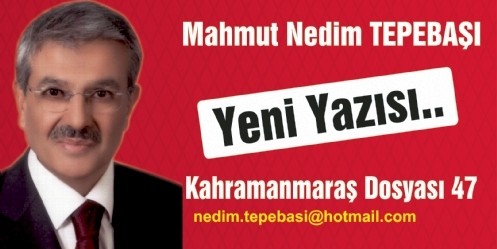 Kahramanmaraş Dosyası 47
