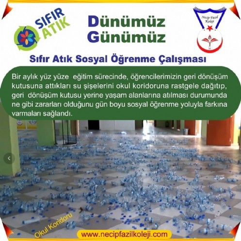 `` Dünümüz Günümüz `` Sıfır Atık Sosyal Öğrenme Çalışması