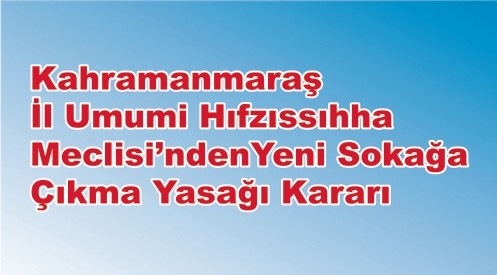 Kahramanmaraş 
İl Umumi Hıfzıssıhha 
Meclisi
