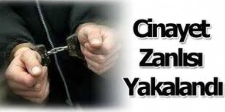 Yakalanan Cinayet Zanlısı Tutuklandı 