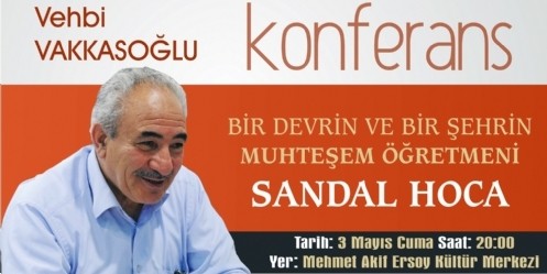 Belediyeden Sandal Hoca konferansı