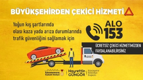 Büyükşehir`den Ücretsiz Çekici Hizmeti!