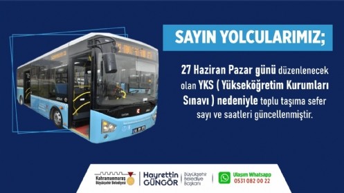 Toplu Taşıma Seferlerine YKS Düzenlemesi