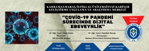 COVİD-19 Pandemi Sürecinde Dijital Ebeveynlik Konusu Çevrimiçi Söyleşide Anlatıldı